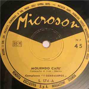 I Guadalupos - Moliendo Cafe flac album