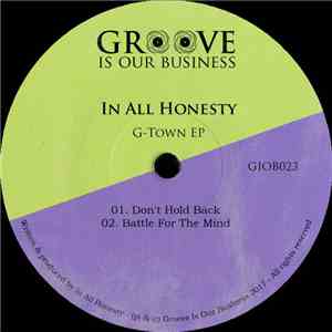 In All Honesty - G-Town EP flac album