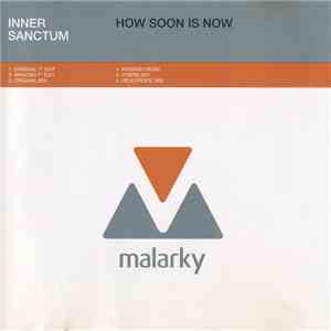 Inner Sanctum  - How Soon Is Now flac album