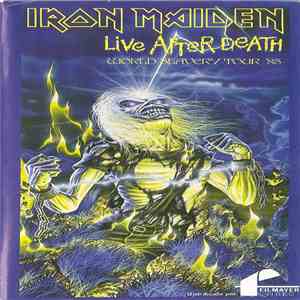 Iron Maiden - Live After Death (World Slavery Tour '85) flac album