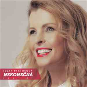 Iveta Bartošová - Nekonečná – Best Of flac album