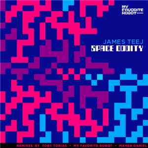 James Teej - Space Oddity flac album