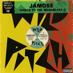 Jamose - Dance To The Megablast flac album