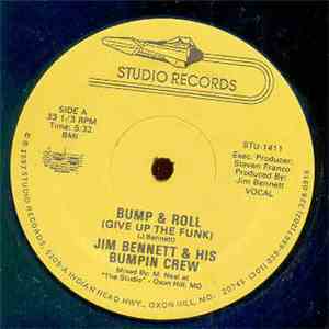 Jim Bennett & His Bumpin Crew - Bump & Roll (Give Up The Funk) flac album