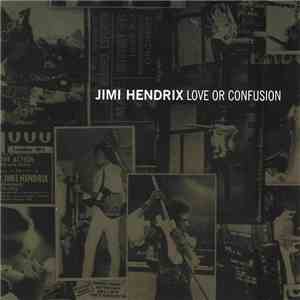 Jimi Hendrix - Love Or Confusion flac album