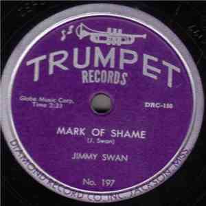 Jimmy Swan - Mark Of Shame / Losers Weepers flac album
