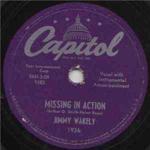 Jimmy Wakely - Missing In Action / Just A Little More Waiting flac album