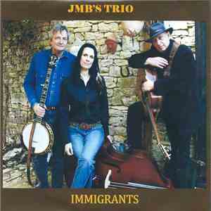 JMB'S Trio - Immigrants flac album