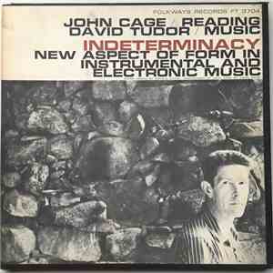 John Cage, David Tudor - Indeterminacy: New Aspect Of Form In Instrumental And Electronic Music flac album
