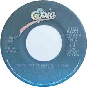 Johnny Cash & Waylon Jennings - There Ain't No Good Chain Gang / I Wish I Was Crazy Again flac album