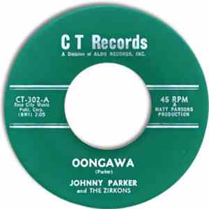 Johnny Parker And The Zirkons - Oongawa / TV Commercial flac album