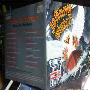 Johnny Winter - Birds Can't Row Boats flac album