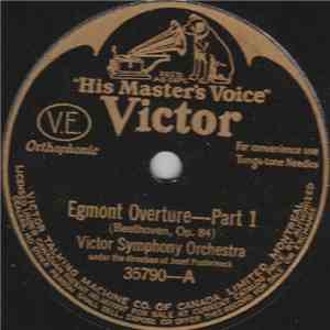 Josef Pasternack, Victor Symphony Orchestra - Egmont Overture - Part 1 / Egmont Overture - Part 2 flac album