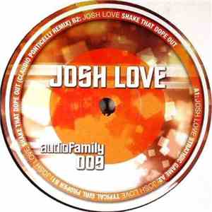 Josh Love - Audio Family 009 flac album