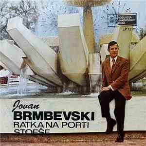 Jovan Brmbevski - Ratka Na Porti Stoeše flac album