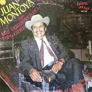 Juan Montoya  Con Los Gorriones De Topo Chico - Carino Santo, Por El Bien De Los Dos flac album