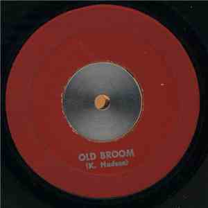 K. Hudson / Dizzie & Soul Syndicate - Old Broom / Riot flac album