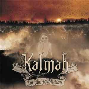 Kalmah - For The Revolution flac album