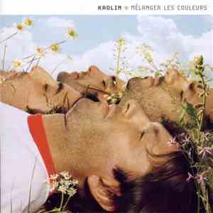 Kaolin - Mélanger Les Couleurs flac album