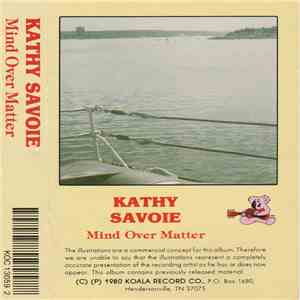 Kathy Savoie - Mind Over Matter flac album