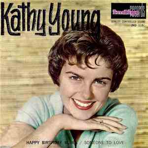 Kathy Young With The Innocents  - Happy Birthday Blues flac album