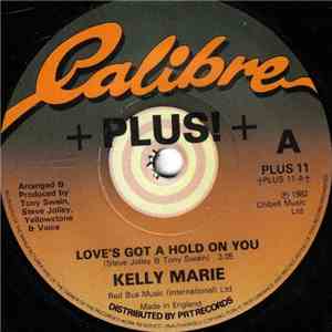Kelly Marie - Love's Got A Hold On You flac album