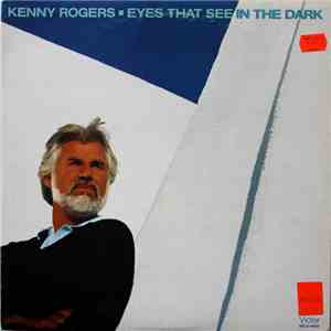 Kenny Rogers - Eyes That See In The Dark flac album