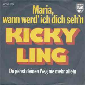 Kicky Ling - Maria, Wann Werd´Ich Dich Seh´n flac album