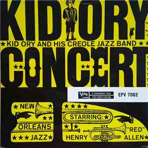 Kid Ory And His Creole Jazz Band - Kid Ory Dixieland Concert flac album