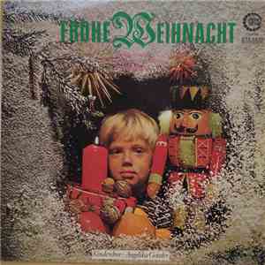 Kinderchor Angelika Geiseler - Frohe Weihnacht flac album
