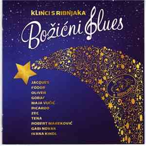 Klinci S Ribnjaka - Božićni Blues flac album