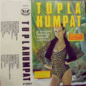 Köpi Koski, Keijo-Antero, Martti Siiriäinen, Hannu Tuomainen, Päivi Vesalainen, Raimo Piipponen, Kullervo Linna, Jussi Vihunen, Humppayhtye Odessa, Rami Rantanen - Tuplahumpat flac album