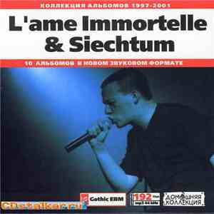 L'ame Immortelle & Siechtum - L'ame Immortelle & Siechtum flac album