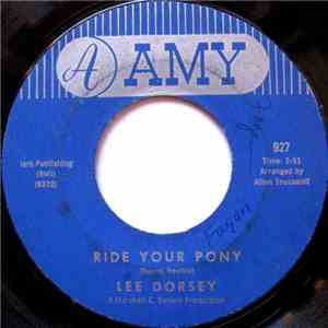 Lee Dorsey - Ride Your Pony / The Kitty Cat Song flac album
