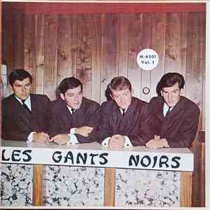 Les Gants Noirs - Les Gants Noirs Vol.1 flac album