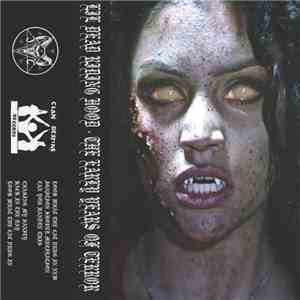 LIL DEAD RIDING HOOD - THE EARLY YAERS OF TERROR flac album