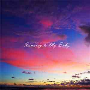 Lindo Habie, Nasepuspo - Running to My Baby flac album