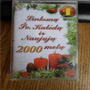 Linksmu Sv.Kaledu Ir Naujuju Metu 2000 - 1 flac album