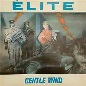 Élite  - Gentle Wind flac album