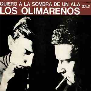Los Olimareños - Quiero A La Sombra De Un Ala flac album