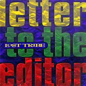 Lost Tribe  - Letter To The Editor flac album