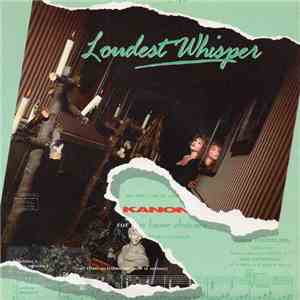Loudest Whisper  - Kanon flac album