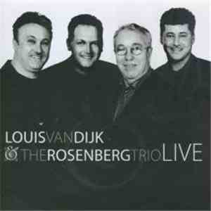 Louis van Dijk & The Rosenberg Trio - Live flac album