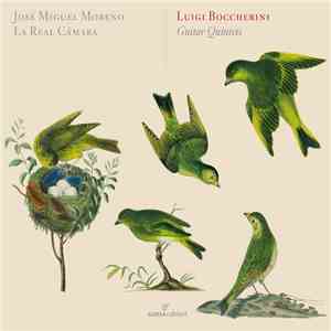 Luigi Boccherini, José Miguel Moreno, La Real Cámara - Guitar Quintets flac album