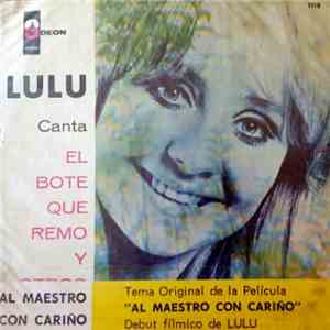 Lulu - Lulu Canta El Bote Que Remo flac album