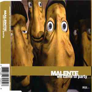 Malente - We Came To Party flac album