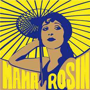 Mama Rosin - Negro Loco flac album