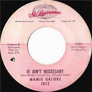 Mamie Galore - It Ain't Necessary / Don't Think I Could Stand It flac album