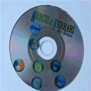 Marcela Ferrari - Mil Horas flac album