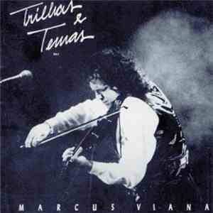Marcus Viana - Trilhas E Temas Vol.1 flac album